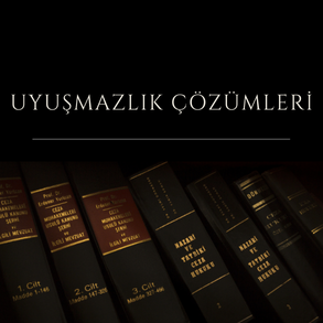 Uyuşmazlık Çözümleri